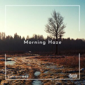 Morning Haze Vincent Roy