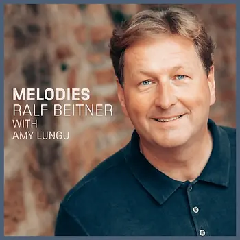 Melodies by Ralf Beitner with Amy Lungu