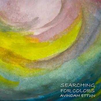 Searching for Colors by Avinoam Ettun