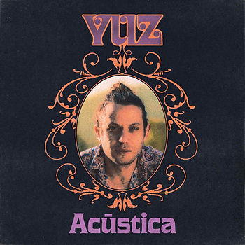 Acūstica by YUZ
