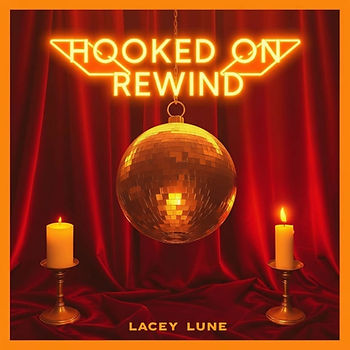 Hooked on Rewind by Lacey Lune