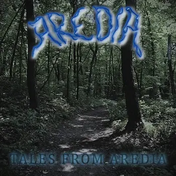 Tales From Aredia by Aredia