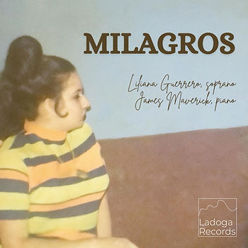 Milagros, A Journey Through Latin America in Song