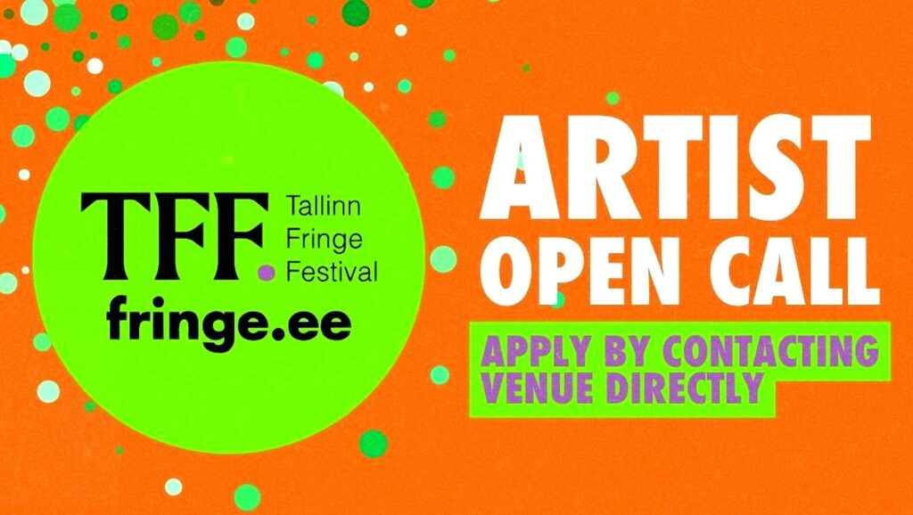 Tallinn Fringe Festival 2026 Opens Call for Artists Around the World