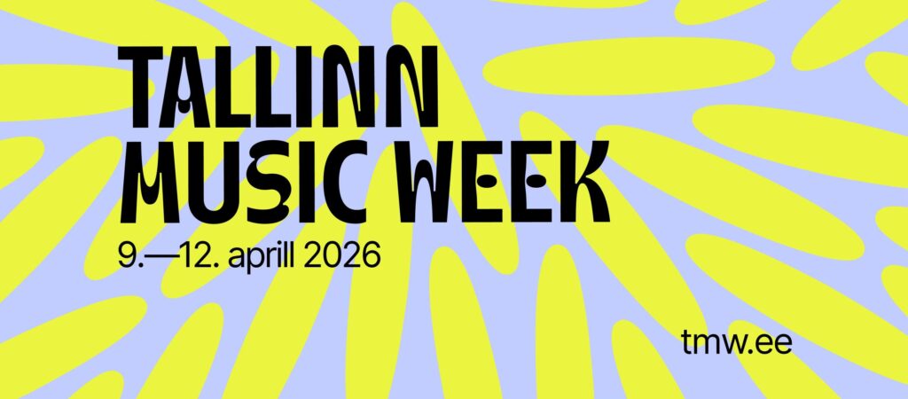 Tallinn Music Week, Sets to Transform Estonia’s Soundscape