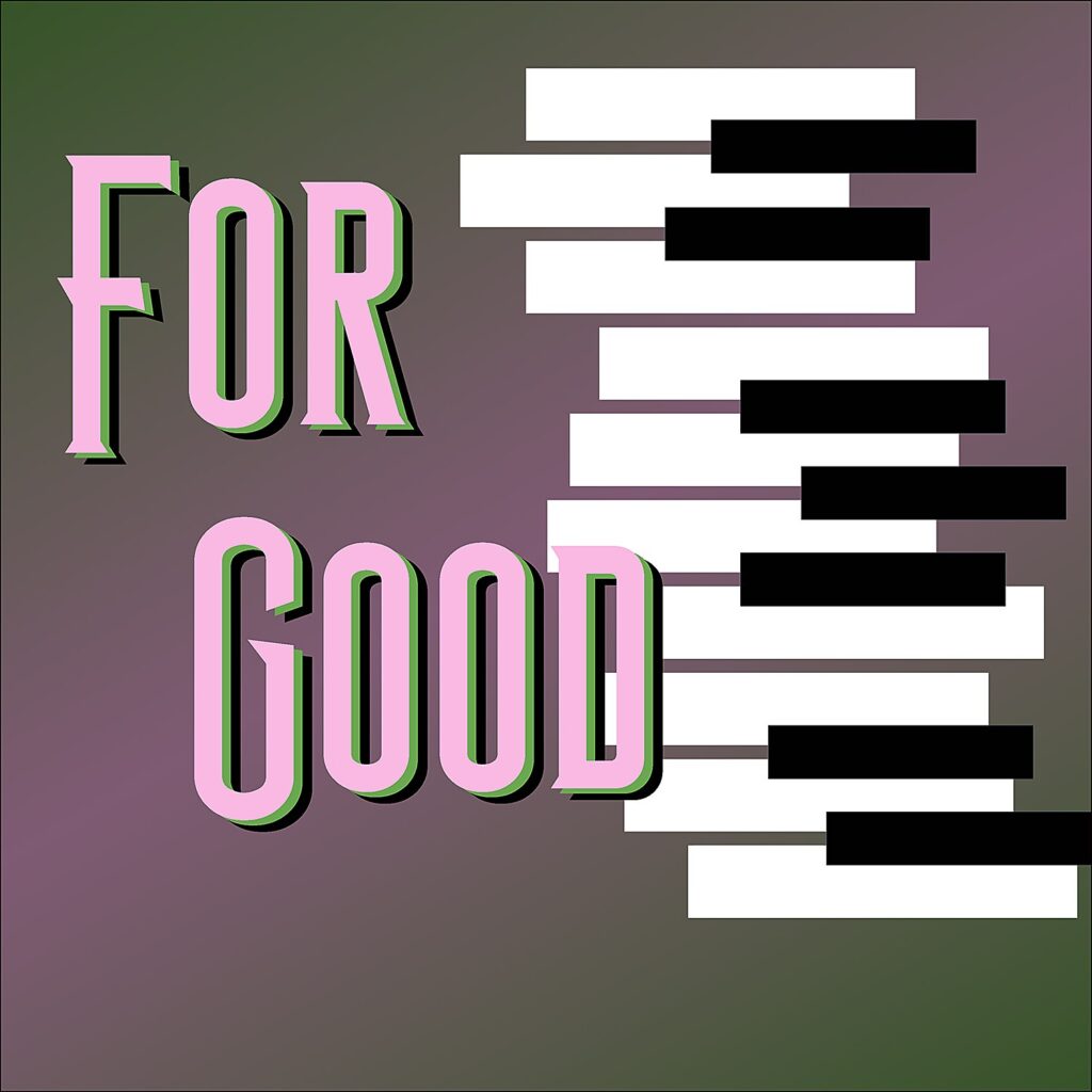 For Good by Matt Johnson – New Release
