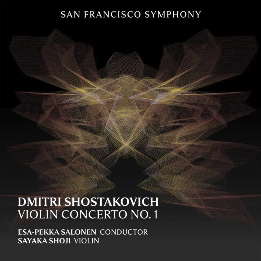 New calssical release by Dimitri Shostakovich Violin Concerto No. 1 San Francisco Symphony, Esa-Pekka Salonen