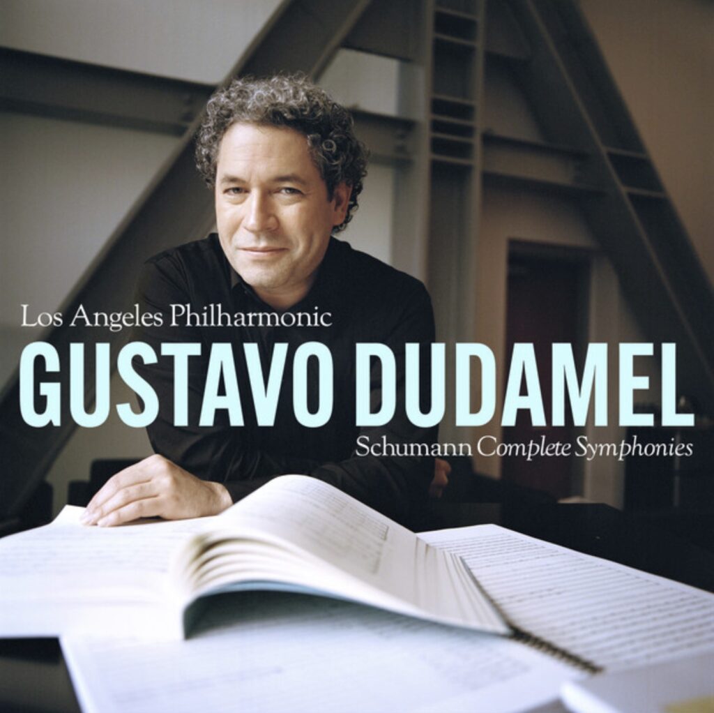 Gustavo Dudamel Schumann Complete Symphonies